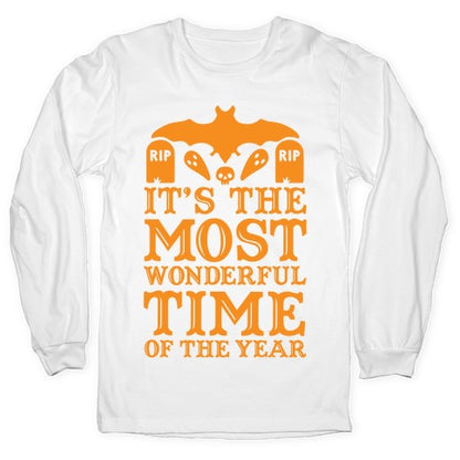 It's the Most Wonderful Time Of The Year Longsleeve Tee