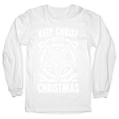 Keep Christ Out of Christmas Baphomet  Longsleeve Tee