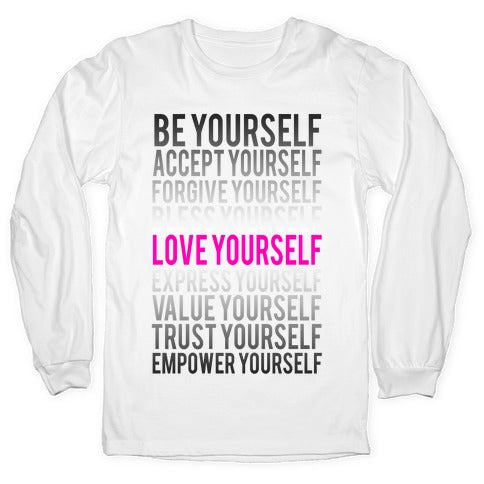 Love Yourself Longsleeve Tee