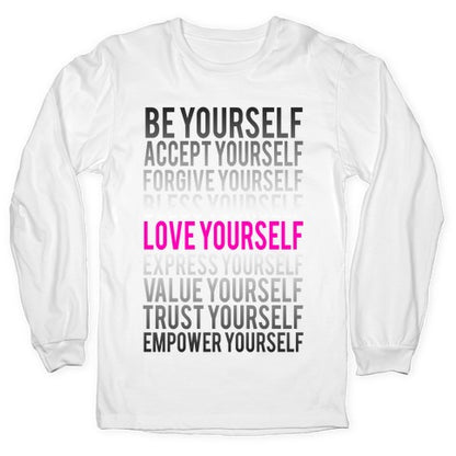 Love Yourself Longsleeve Tee