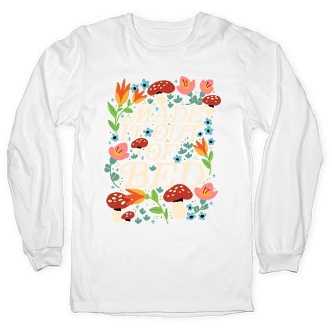 Made It Out Of Bed (Floral) Longsleeve Tee