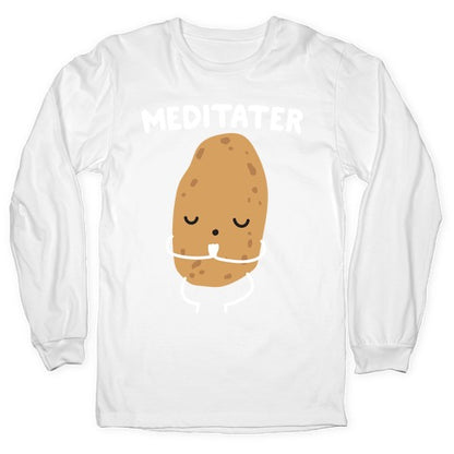Meditater Meditating Potato Longsleeve Tee