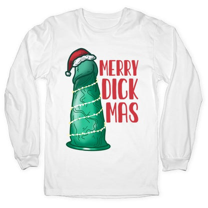 Merry Dickmas Longsleeve Tee