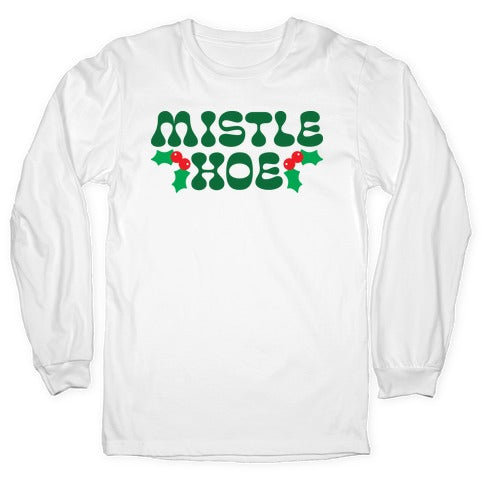 Mistle Hoe Longsleeve Tee