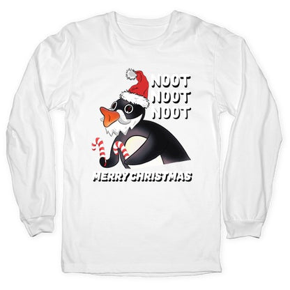 Noot, Noot, Noot! Merry Christmas! Longsleeve Tee