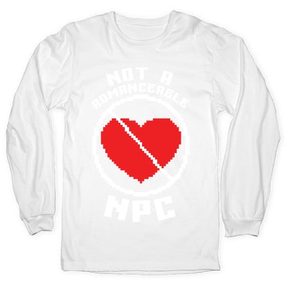 Not A Romanceable NPC Longsleeve Tee