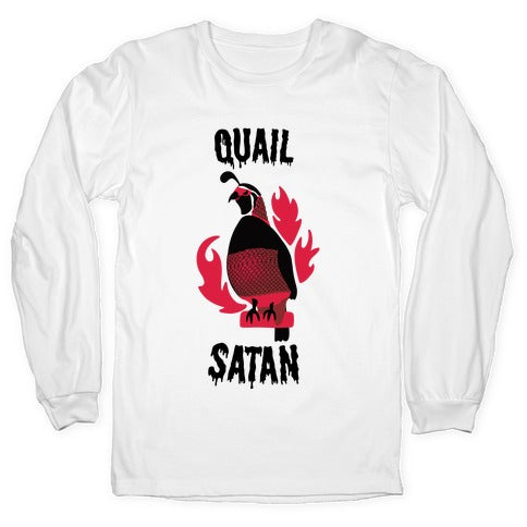 Quail Satan Longsleeve Tee