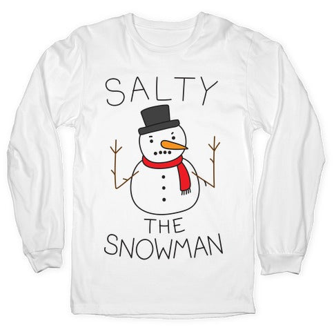 Salty The Snowman  Longsleeve Tee