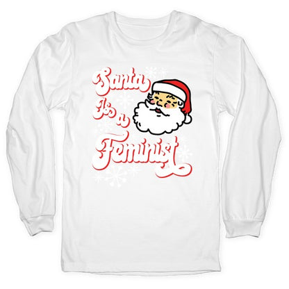 Santa Is a Feminist Longsleeve Tee