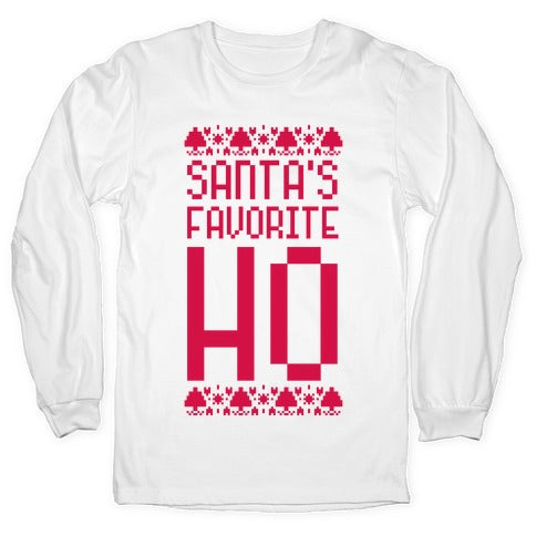 Santa's Favorite Ho Longsleeve Tee