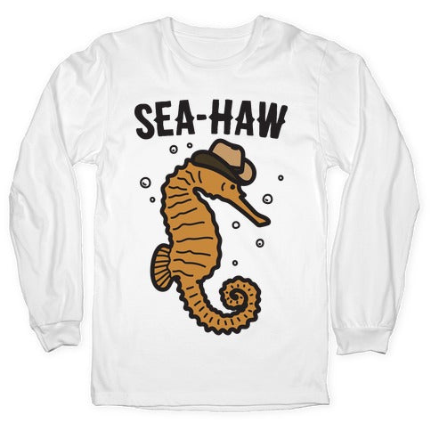 Sea Haw Seahorse Cowboy  Longsleeve Tee