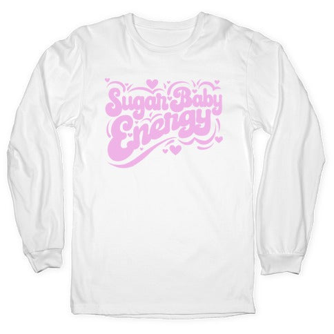 Sugar Baby Energy Longsleeve Tee