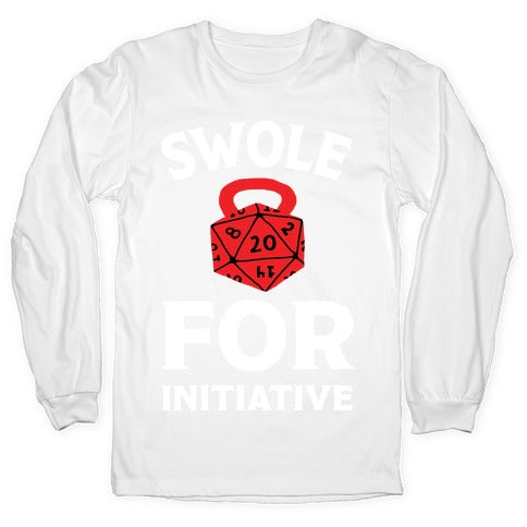 Swole For Initiative D20 Longsleeve Tee