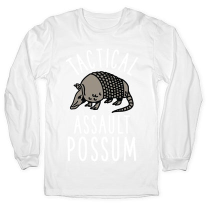 Tactical Assault Possum Longsleeve Tee