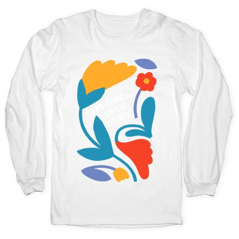 Take Care of Each Other Flowers Longsleeve Tee