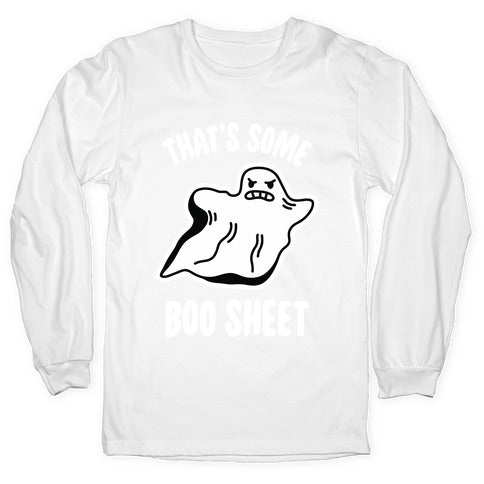 That's Some Boo Sheet Longsleeve Tee
