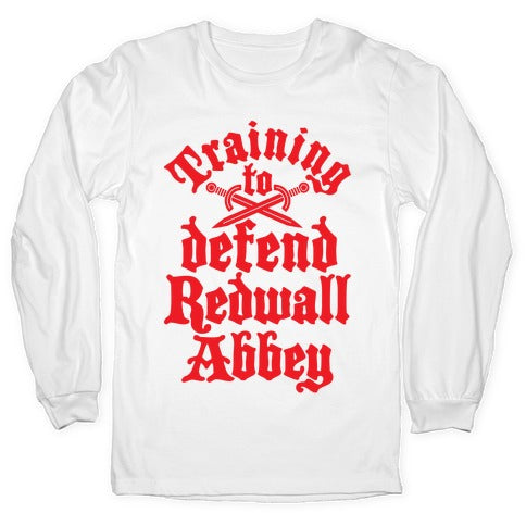 Training To Defend Redwall Abbey Longsleeve Tee