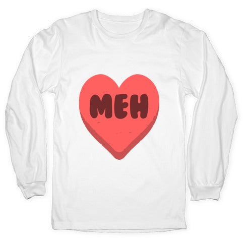 Valentine's Day Heart Meh Longsleeve Tee