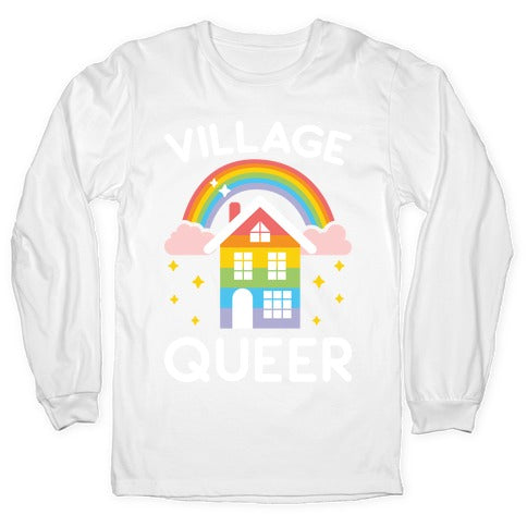 Village Queer Longsleeve Tee