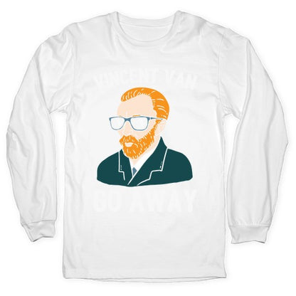 Vincent Van Go Away Longsleeve Tee