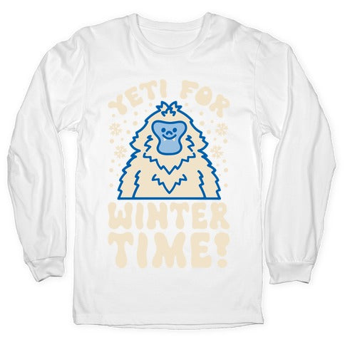 Yeti For Winter Time Longsleeve Tee