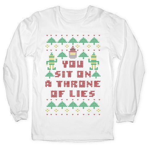 You Sit On a Throne of Lies Longsleeve Tee