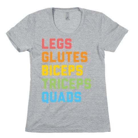 Legs Glutes Biceps Triceps Quads LGBTQ Fitness Women's Cotton Tee