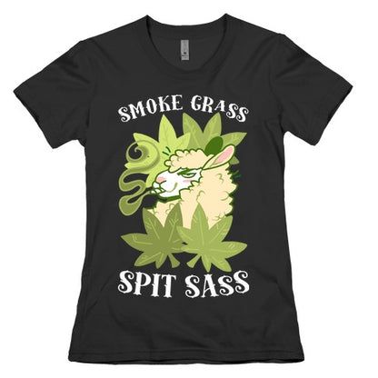 Smoke Grass Spit Sass Women's Cotton Tee