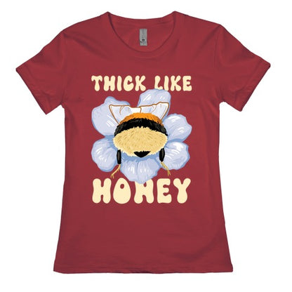 Thick Like Honey Women's Cotton Tee