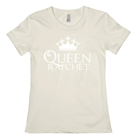 Queen Ratchet Women's Cotton Tee