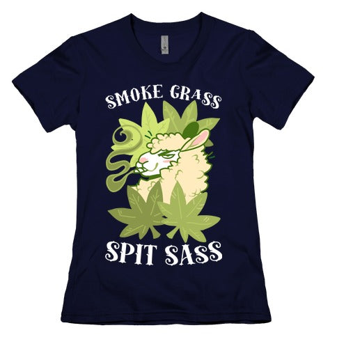 Smoke Grass Spit Sass Women's Cotton Tee