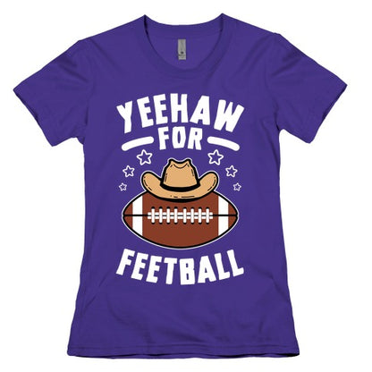 Yeehaw For Feetball Women's Cotton Tee