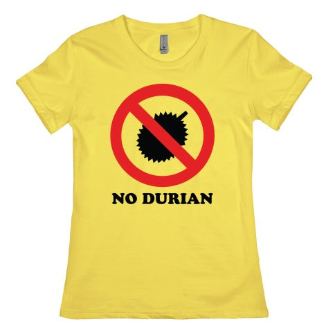 No Durian Women's Cotton Tee