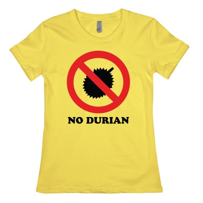 No Durian Women's Cotton Tee