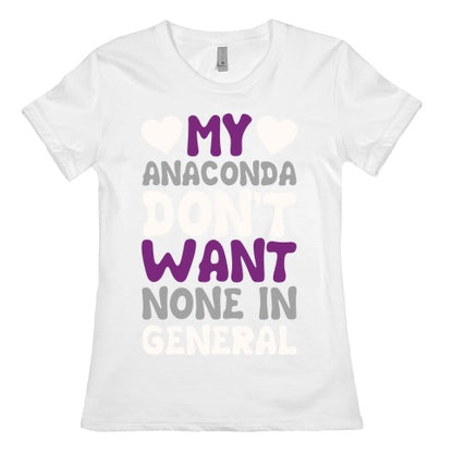 My Anaconda Don't Want None In General Women's Cotton Tee