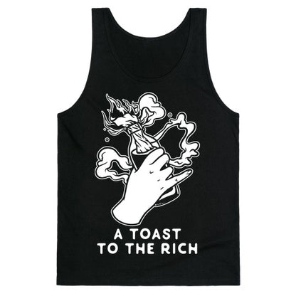A Toast To The Rich Tank Top