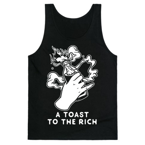 A Toast To The Rich Tank Top