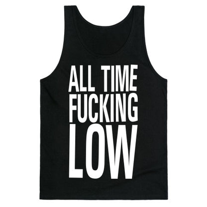 All Time Fucking Low Tank Top