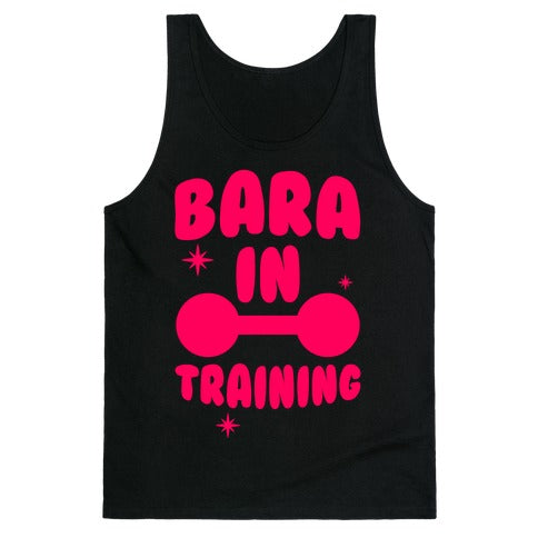 Bara In Training Tank Top