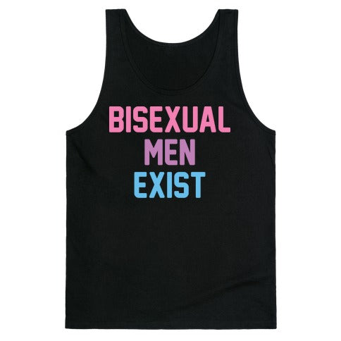 Bisexual Men Exist Tank Top