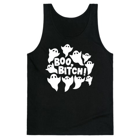 Boo, Bitch! Tank Top