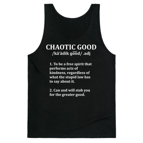 Chaotic Good Definition Tank Top