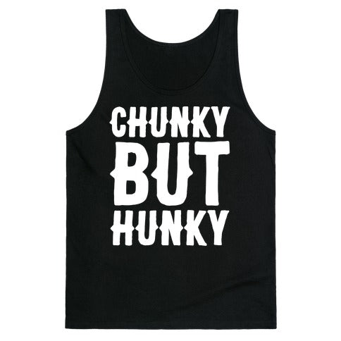 Chunky But Hunky White Print Tank Top