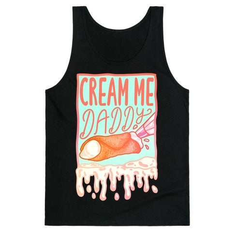 Cream Me Daddy Cannoli Tank Top