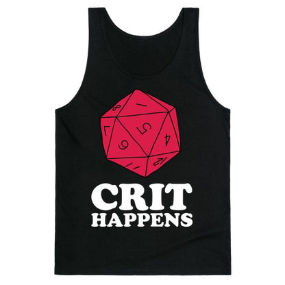 Crit Happens Tank Top