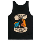 Curse Your Sudden but Inevitable Betrayal! Tank Top