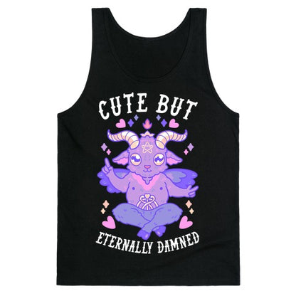 Cute But Eternally Damned Tank Top