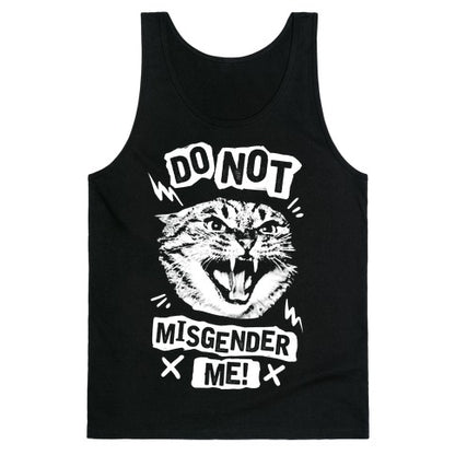 Do Not Misgender Me Tank Top