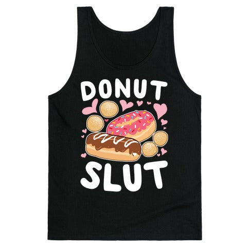 Donut Slut Tank Top