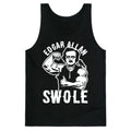 Edgar Allan Swole Tank Top